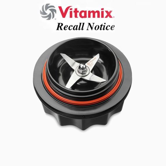 Recall Notice Vitamix Bladebase for Ascent Series